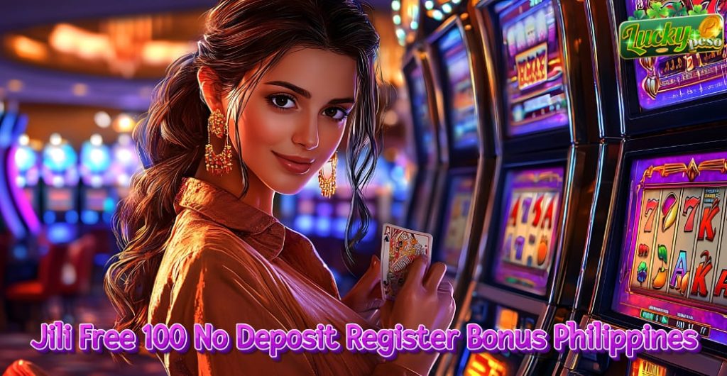 JILI Free 100 No Deposit